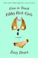 How to Teach Filthy Rich Girls