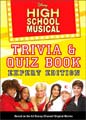 High School Musical: Trivia/Quiz Book: Expert Edition