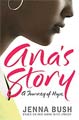 Ana`s Story