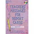 Teachers` Messages for Report Cards