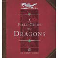 Dragonology: Field Guide to Dragons