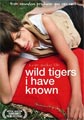 Wild Tigers I Have Known (DVD)