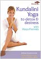 Kundalini Yoga to Detox & Destress with Maya Fiennes (DVD)