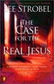 The Case for the Real Jesus