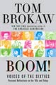 Boom!: Personal Reflections on the Sixties and Today