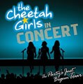 The Cheetah Girls - The Party`s Just Begun Concert