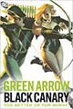 Green Arrow/Black Canary: For Better or Worse