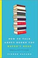 How to Talk About Books You Haven`t Read