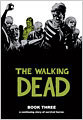 The Walking Dead Book 3