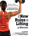 The New Rules of Lifting for Women