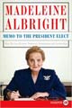 Memo to the President Elect (large print)
