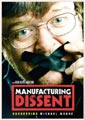 Manufacturing Dissent (DVD)