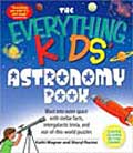 Everything Kids` Astronomy Book
