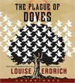 The Plague of Doves (unabridged audio CD)