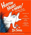 Horton Hears a Who (unabridged CD)