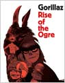 Gorillaz: Rise of the Ogre (Paperback)