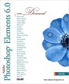 Adobe Photoshop Elements 6.0 On Demand