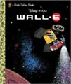 WALL-E (Little Golden Book) (Hardcover)