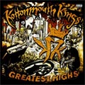 Kottonmouth Kings - Greatest Highs [PA]