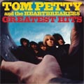 Tom Petty & The Heartbreakers - Greatest Hits