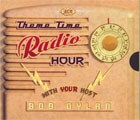 Bob Dylan - Theme Time Radio Hour With Your Host
