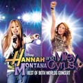 Hannah Montana and Miley Cyrus - The Best of Both Worlds Concert (CD/DVD)