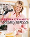 Martha Stewart`s Cooking School