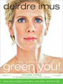 The Essential Green You!