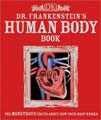 Dr. Frankenstein`s Human Body Book (Hardcover)
