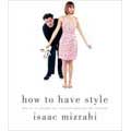 How to Have Style (Paperback)