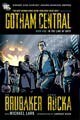 Gotham Central Vol. 1: In the Line of Duty (Batman) (Hardcover)