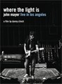 John Mayer - Where The Light Is: John Mayer Live In Los Angeles (DVD)