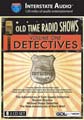 Interstate Audio- OTR Volume 1: Detectives