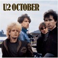 U2 - October [Deluxe Edition] [Original Recording Remastered]