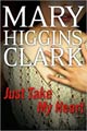 Just Take My Heart (Hardcover)