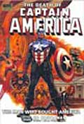 The Death Of Captain America Vol. 3: The Man Who Bought America (Hardcover)