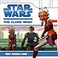 Meet Ahsoka Tano (Star Wars: Clone Wars Series)
