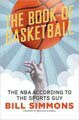 The Book of Basketball: The NBA According to the Sports Guy (Hardcover)