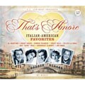 Various Artists - That`s Amore: Italian-American Favorites