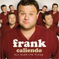 Frank Caliendo - All Over the Place