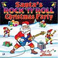 Various Artists - Santa`s Rock N Roll Christmas Party