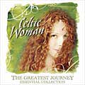 Celtic Woman: The Greatest Journey: Essential Collection