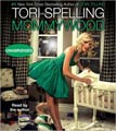 Mommywood (unabridged audio CD)
