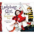 Ladybug Girl and Bumblebee Boy (Reinforced Hardcover)