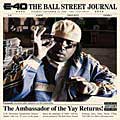E-40 - Ball Street Journal [PA]