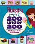 Hungry Girl 200 under 200 (Paperback)