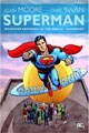 Superman: What Ever Happened to the Man of Tomorrow? (Hardcover)