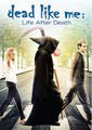 Dead Like Me: Life After Death (DVD)