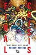 Final Crisis: Rogues' Revenge (Hardcover)