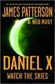 Daniel X: Watch the Skies (Hardcover)